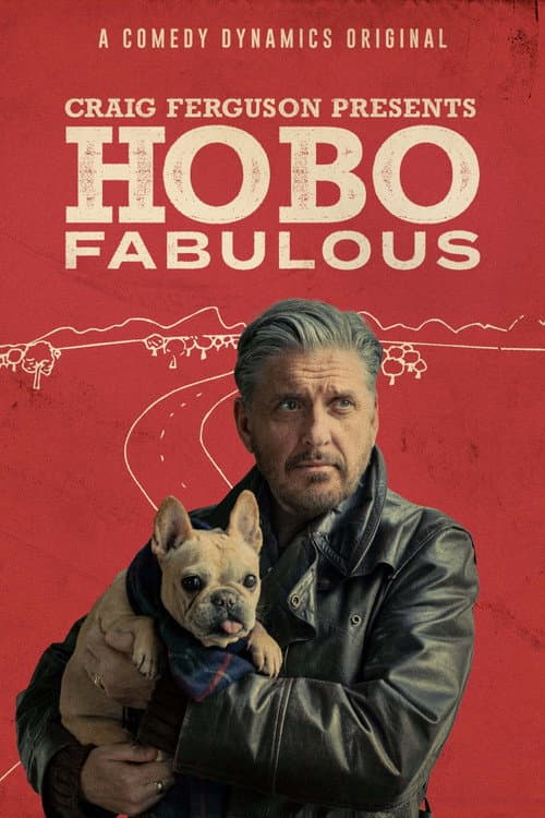 Poster for Craig Ferguson Presents: Hobo Fabulous