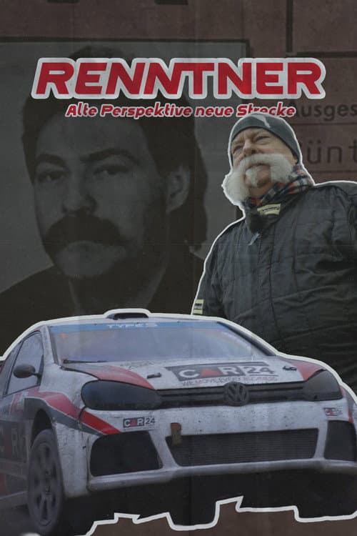 Poster for Ren(n)tner - Alte Perspektive, neue Strecke