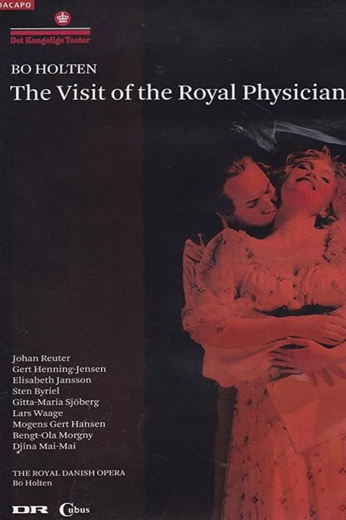 Постер до фільму «The Visit of the Royal Physician»