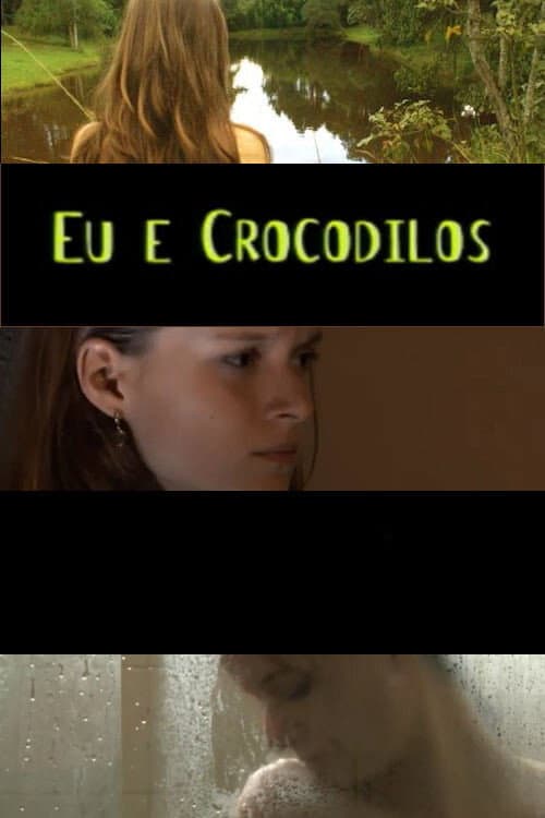 Poster for Me and the Crocodiles