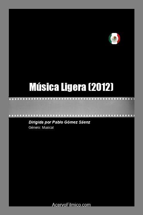 Poster for Música Ligera