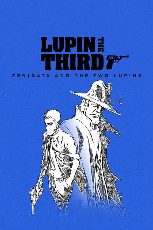 Poster for LUPIN THE IIIRD: Zenigata and the Two Lupins