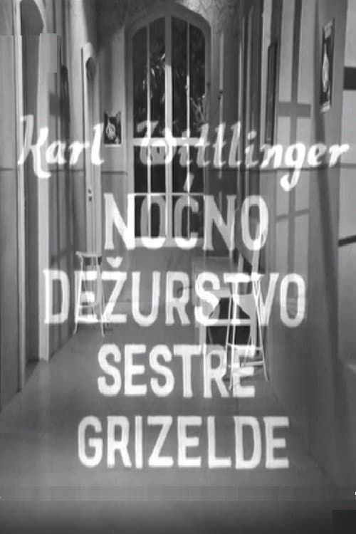 Poster for Nurse Griselda's Night Watch
