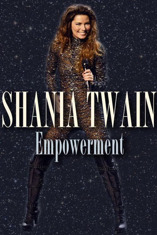 Poster for Shania Twain: Empowerment