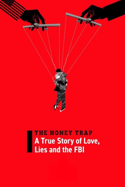 Poster for The Honey Trap: A True Story of Love, Lies and the FBI