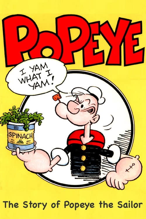 Poster for I Yam What I Yam: The Story of Popeye the Sailor