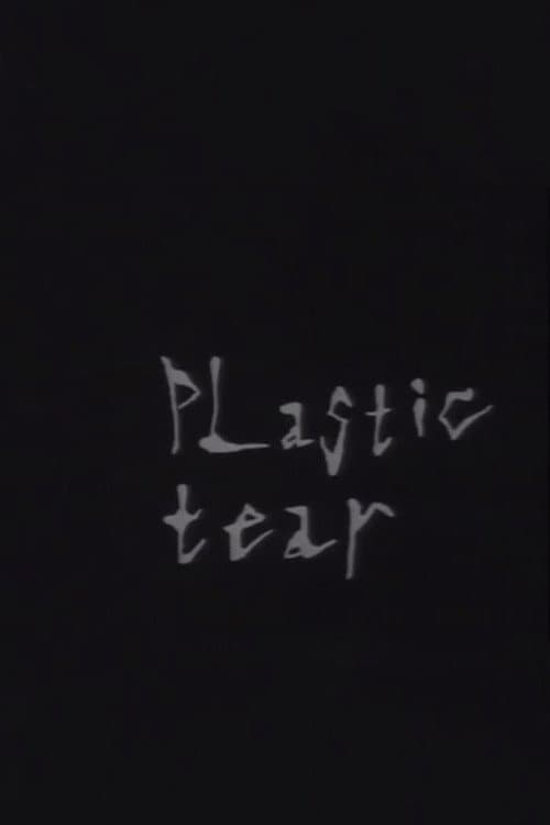 Poster for Plastic Tear