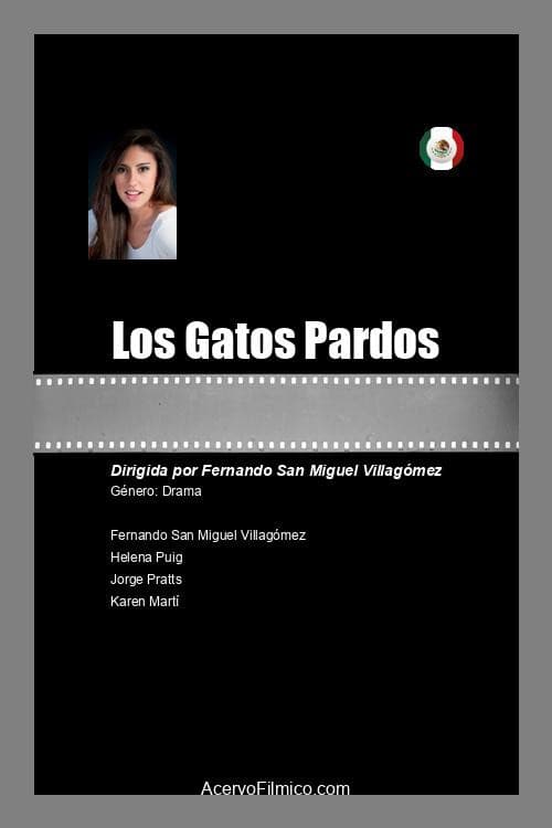 Poster for Los Gatos Pardos