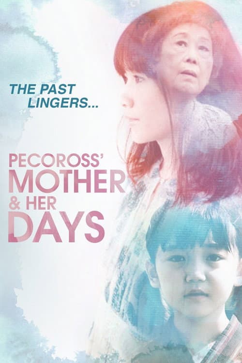 Poster for Pecoross' Mother and Her Days