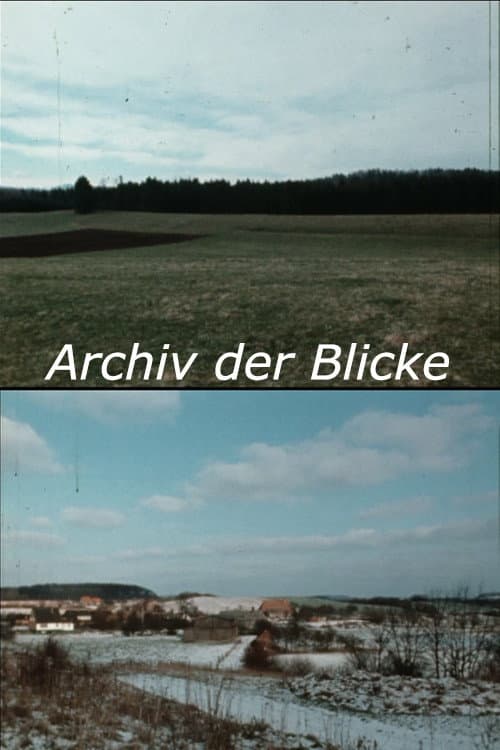 Poster for Archiv der Blicke