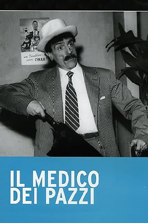 Poster for Il medico dei pazzi