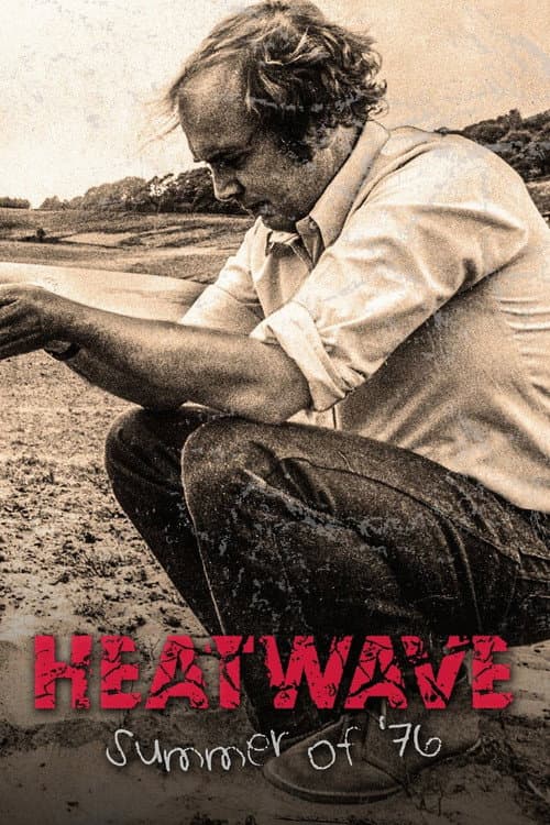 Poster for Heatwave summer of '76