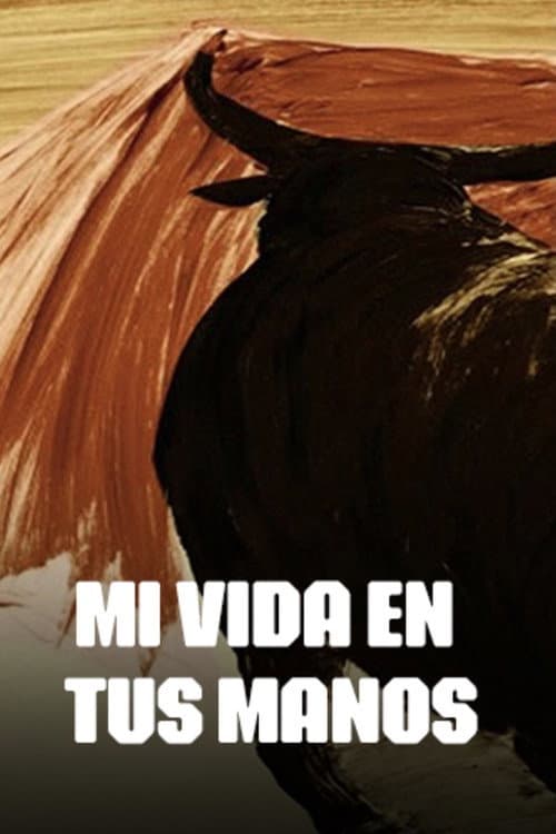 Poster for My Life in Your Hands
