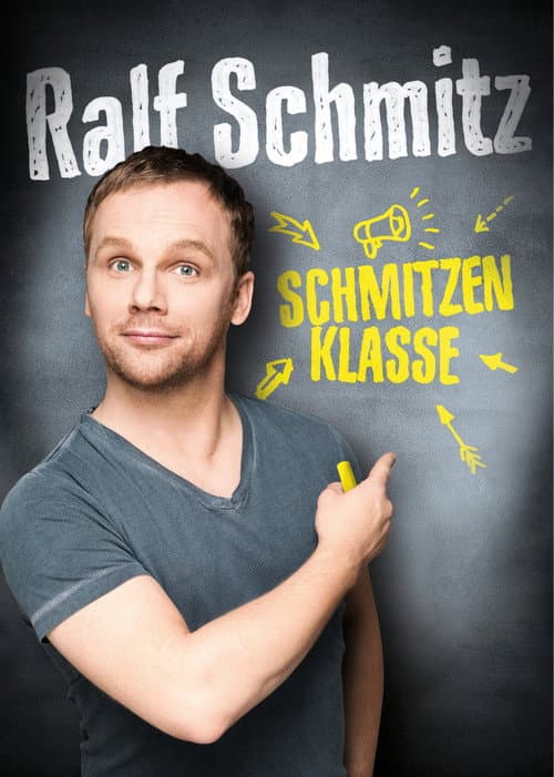 Poster for Ralf Schmitz - Schmitzenklasse