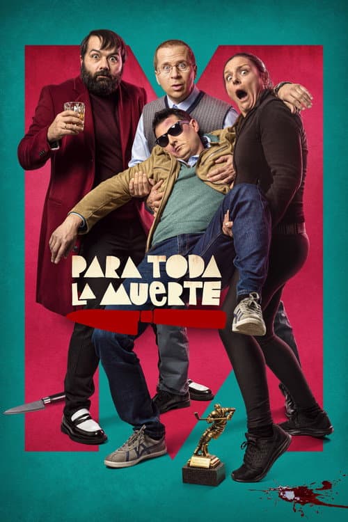 Poster for Para toda la muerte
