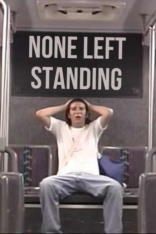 Poster for None Left Standing