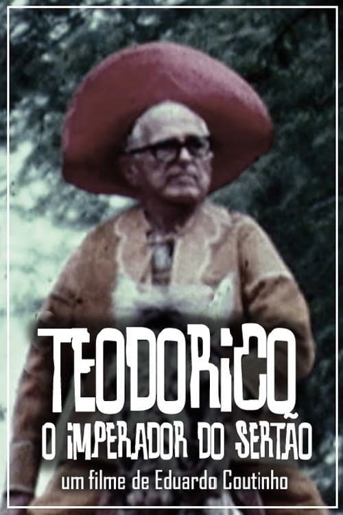 Poster for Theodorico, o Imperador do Sertão