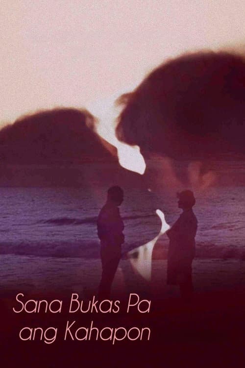 Постер до фільму «Sana Bukas Pa Ang Kahapon»