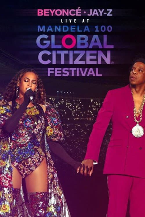Poster for Beyonce & Jay-Z - Global Citizen Festival: Mandela 100