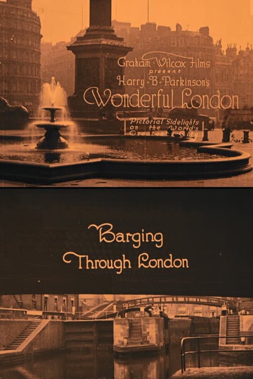 Poster for Wonderful London: Barging Through London