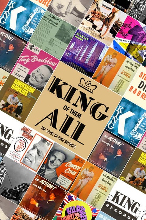 Poster for King of Them All: The Story of King Records