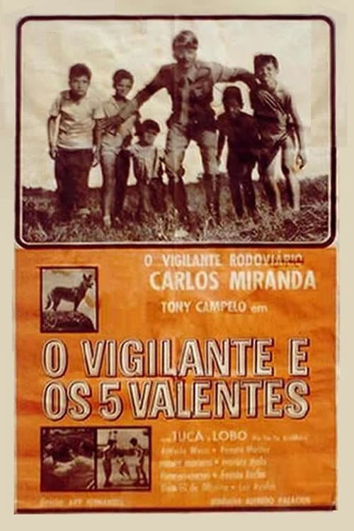 Poster for O Vigilante e os Cinco Valentes