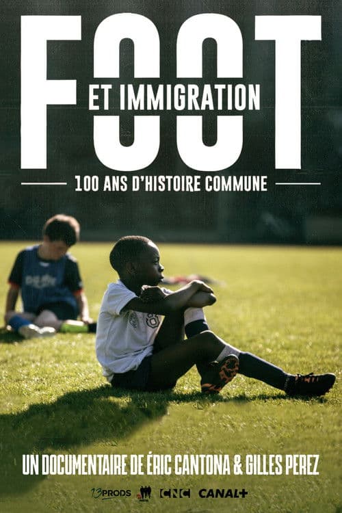 Poster for Football And Immigration, 100 Years Of Common History