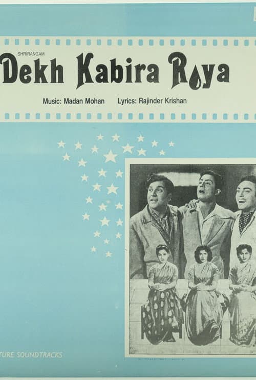 Poster for Dekh Kabira Roya