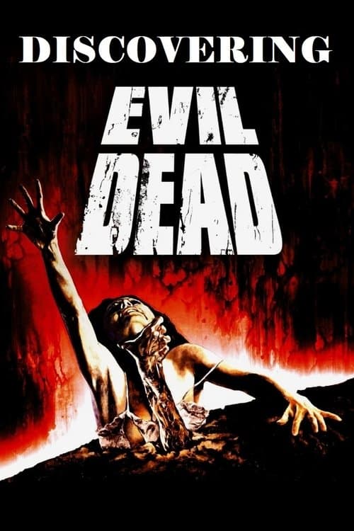 Poster for Discovering Evil Dead