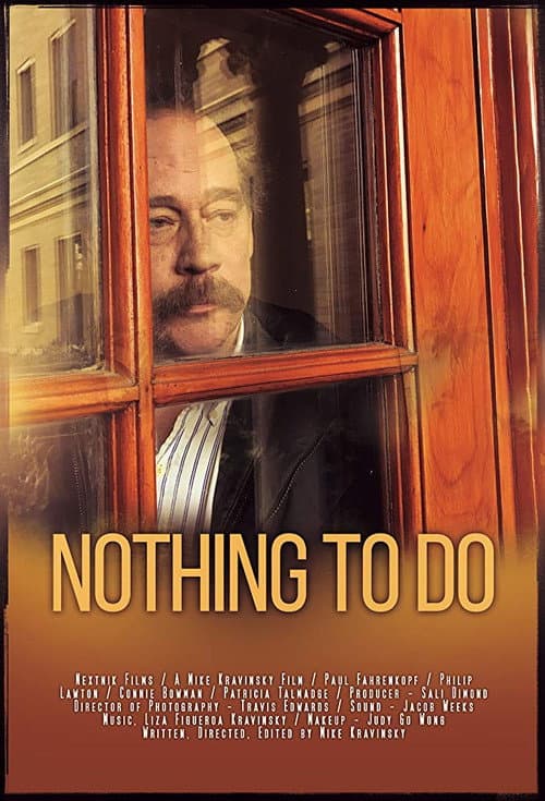 Poster for Nothing to Do