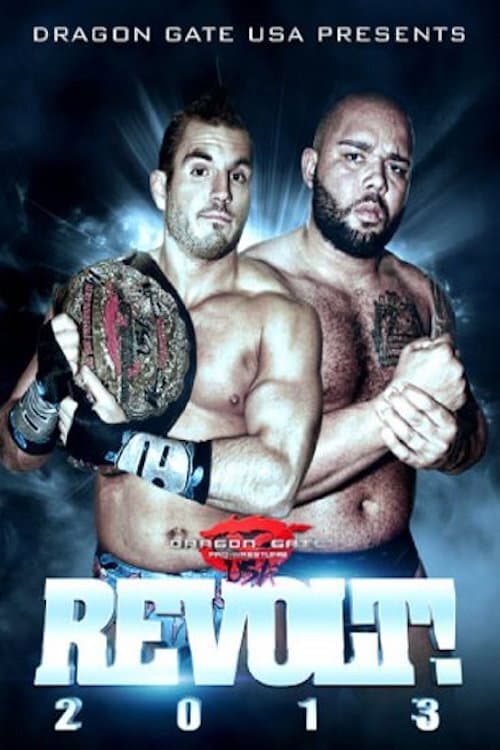 Poster for Dragon Gate USA REVOLT! 2013