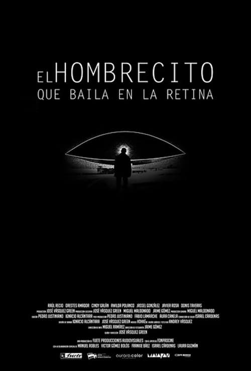 Poster for El hombrecito que baila en la retina