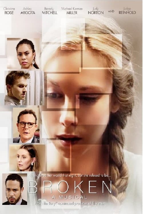 Poster for Broken: A Musical