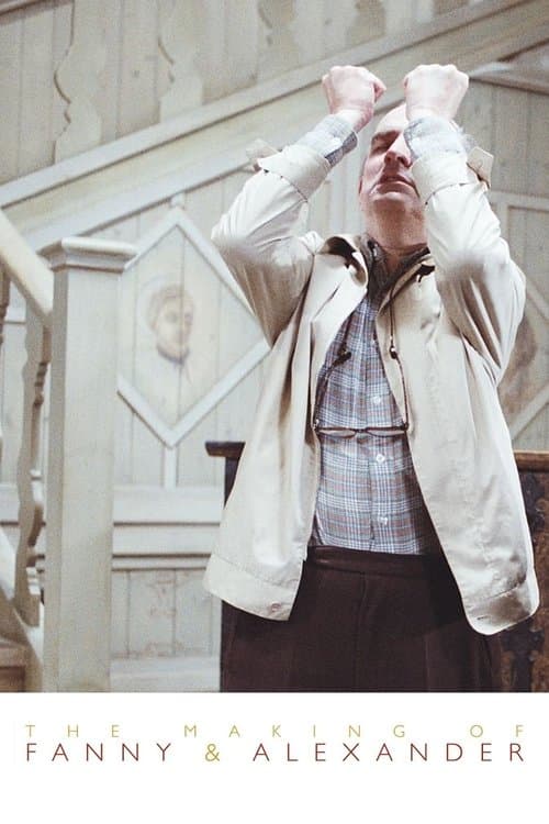 Постер до фільму «The Making of Fanny and Alexander»