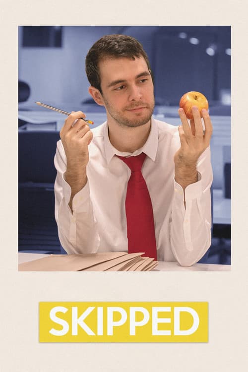 Poster for Skipped