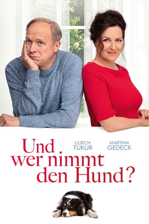 Poster for Und wer nimmt den Hund?