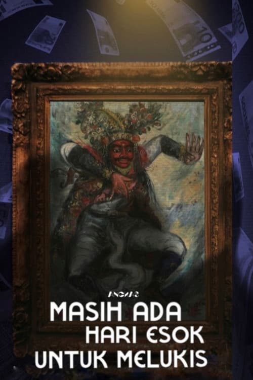 Poster for Masih Ada Hari Esok Untuk Melukis