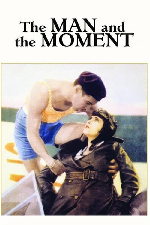 Poster for The Man and the Moment
