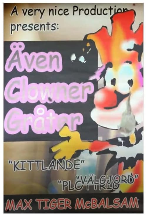 Poster for Även clowner gråter
