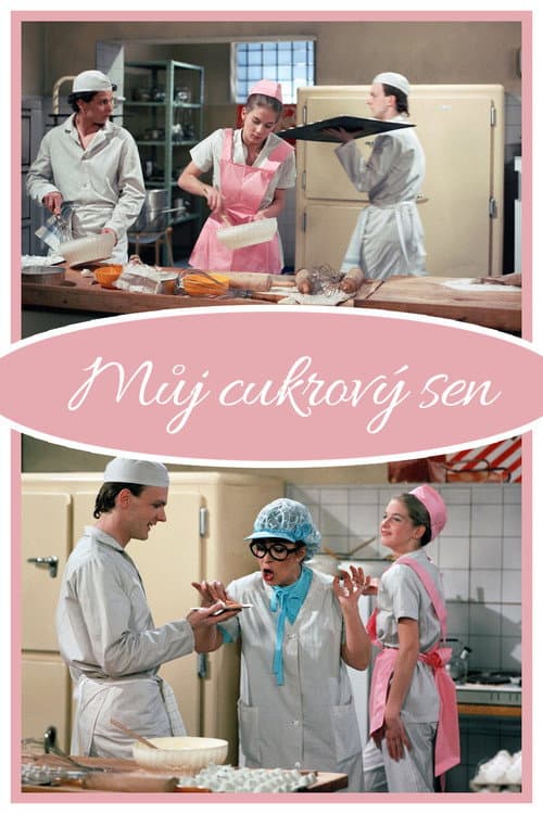 Poster for Můj cukrový sen