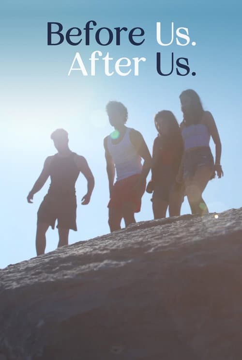 Poster for Before Us. After Us.