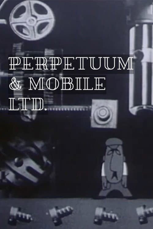 Poster for Perpetuum & Mobile Ltd.