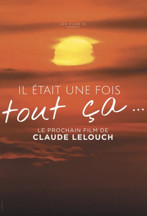 Poster for Il était une fois tout ça