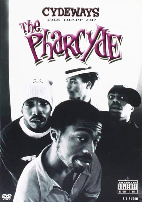 Постер до фільму «Cydeways: The Best of The Pharcyde»