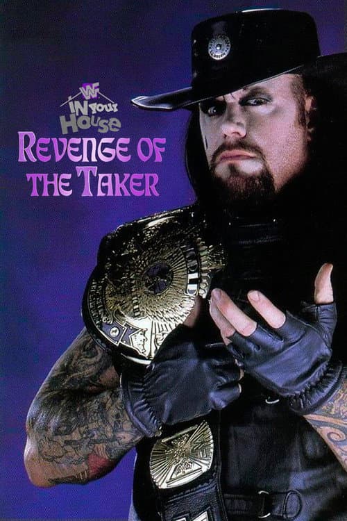 Poster for WWE In Your House 14: Revenge of the Taker