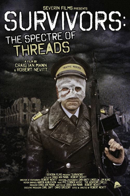 Постер до фільму «Survivors: The Spectre of Threads»
