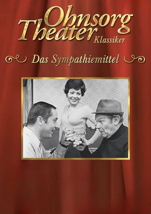 Poster for Ohnsorg-Theater - Das Sympathiemittel