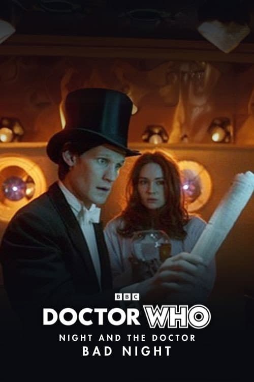 Poster for Doctor Who - Night and the Doctor: Bad Night