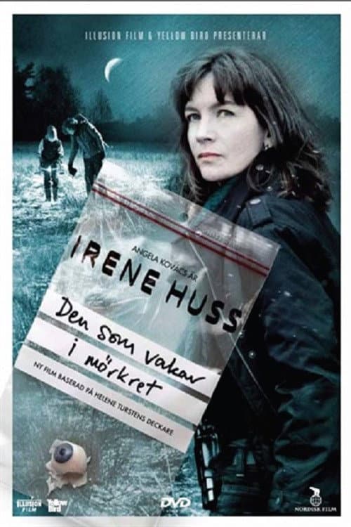 Постер до фільму «Irene Huss 7: Den som vakar i mörkret»