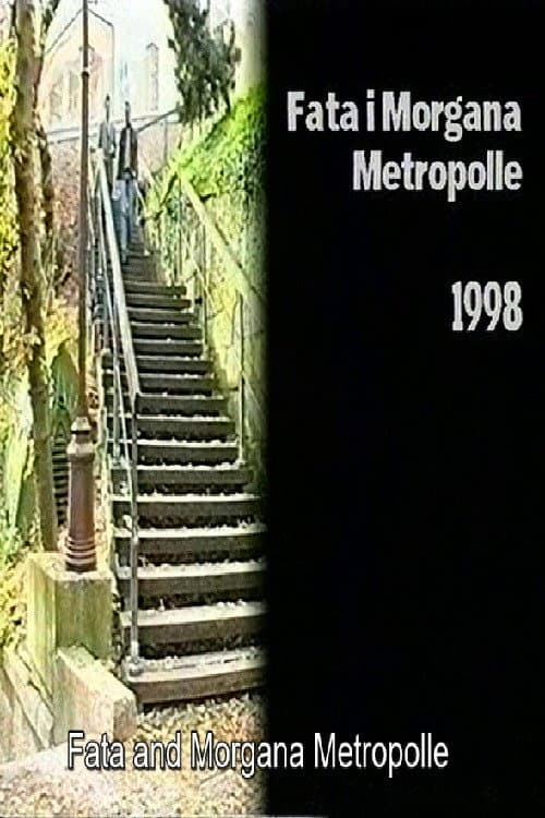 Poster for Fata and Morgana Metropolle